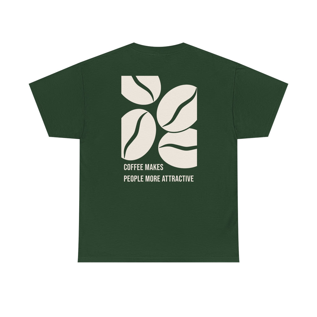 "Coffee Makes People More Attractive" Graphic Shirt
