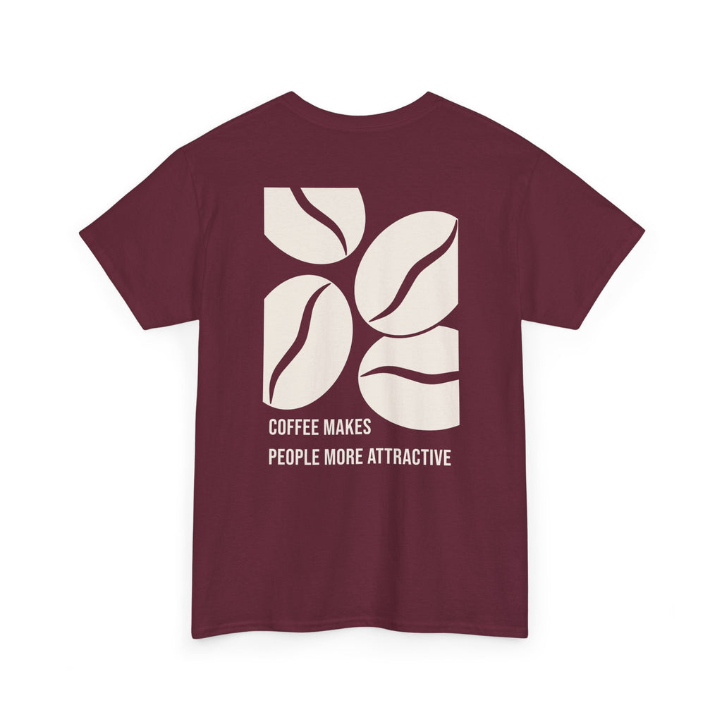 "Coffee Makes People More Attractive" Graphic Shirt