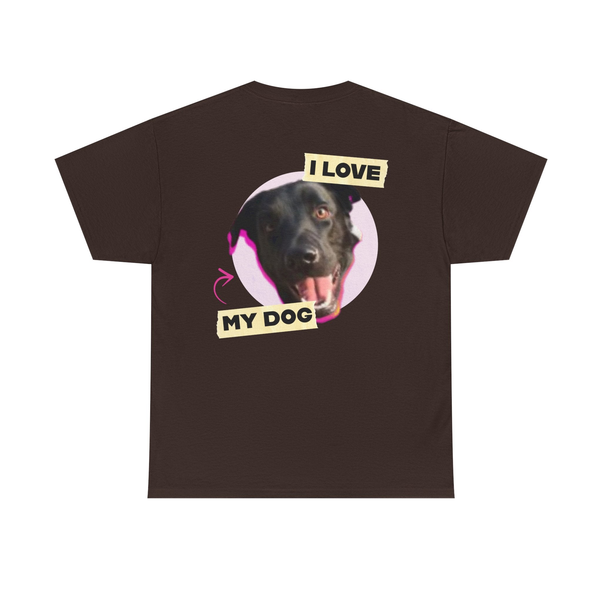I Love My Dog Tee — Black Graphic T-Shirt with Photo Back Print